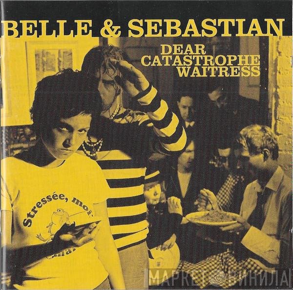 Belle & Sebastian  - Dear Catastrophe Waitress