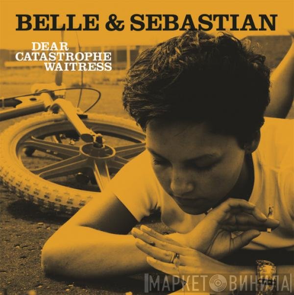 Belle & Sebastian  - Dear Catastrophe Waitress