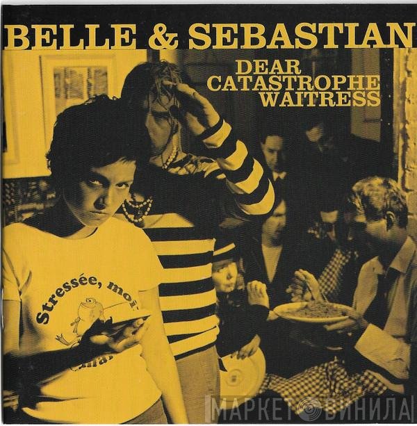 Belle & Sebastian  - Dear Catastrophe Waitress
