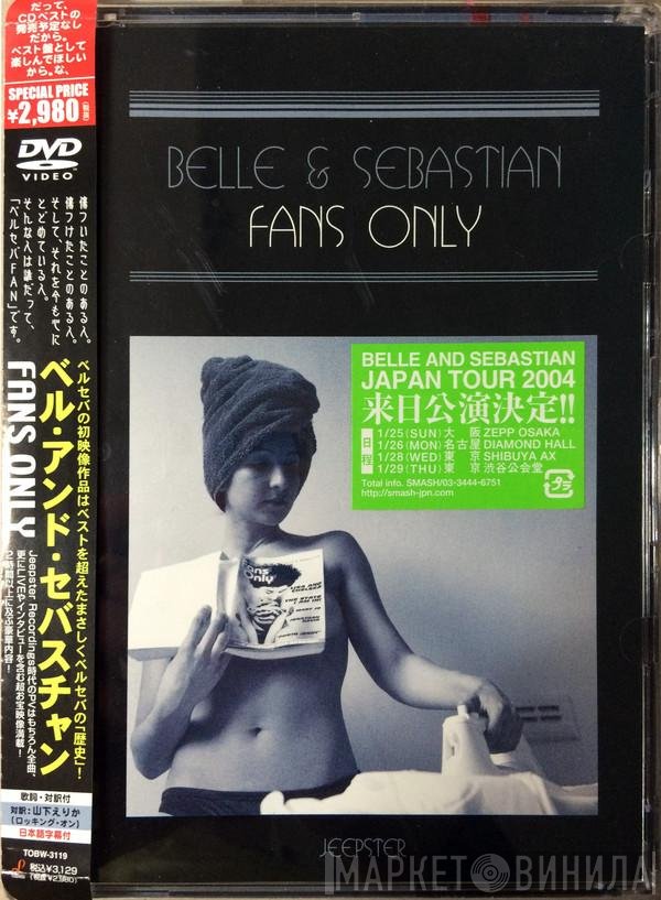 Belle & Sebastian  - Fans Only
