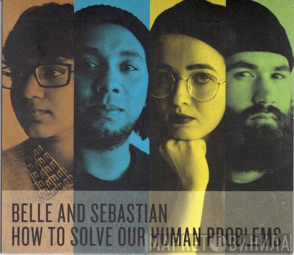Belle & Sebastian  - How To Solve Our Human Problems