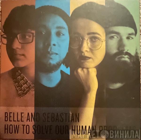 Belle & Sebastian  - How To Solve Our Human Problems