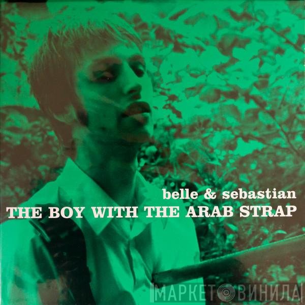 Belle & Sebastian  - The Boy With The Arab Strap