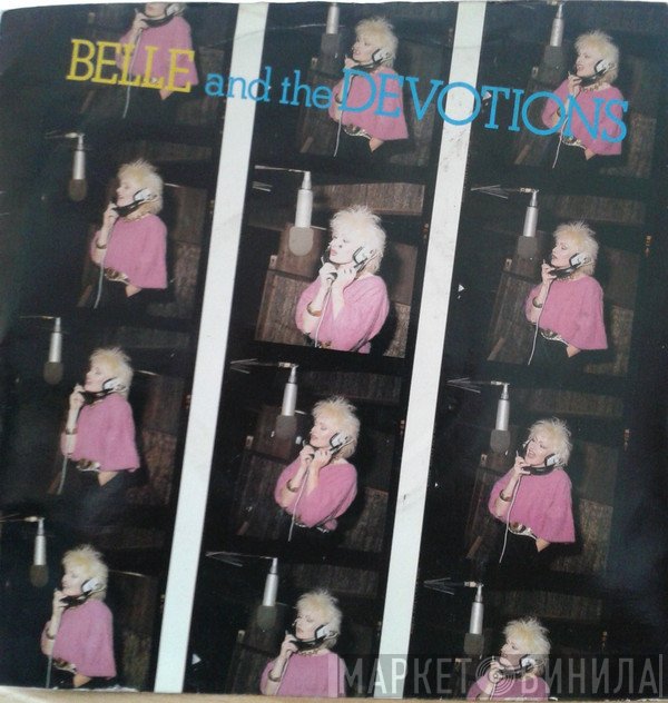 Belle And The Devotions - Where Did Love Go Wrong
