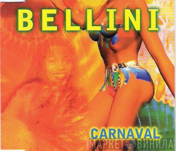 Bellini  - Carnaval