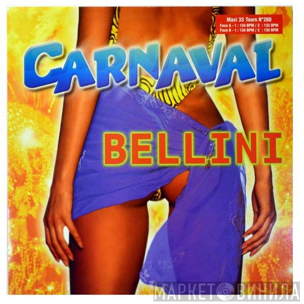 Bellini  - Carnaval