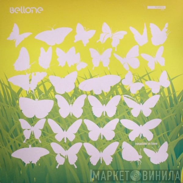 Bellone - Rosaline In Love