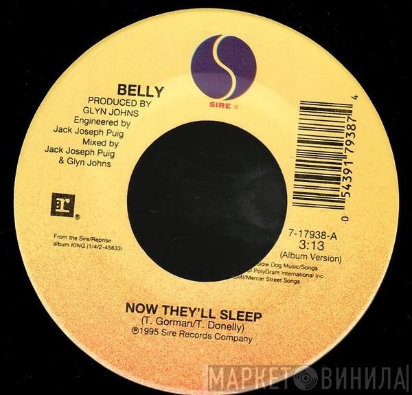 Belly  - Now They'll Sleep