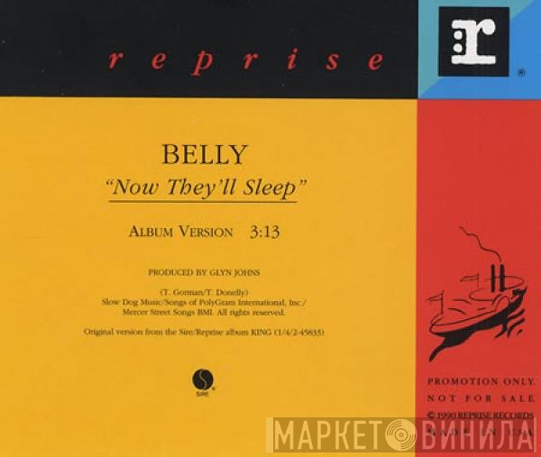 Belly - Now They'll Sleep