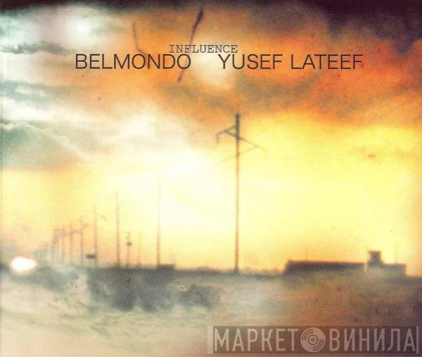 Belmondo , Yusef Lateef  - Influence