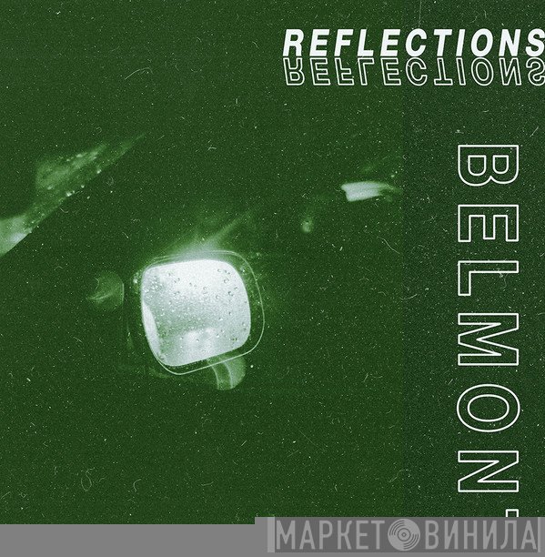 Belmont  - Reflections