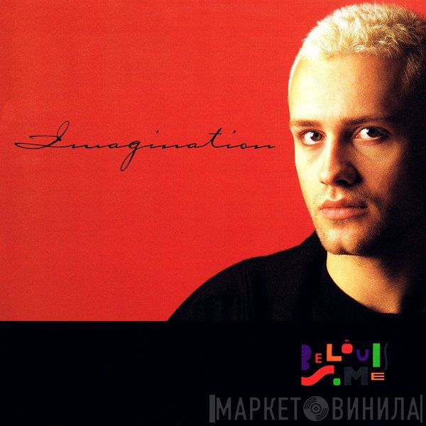Belouis Some - Imagination