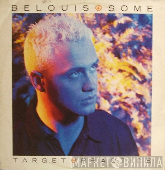 Belouis Some  - Target Practice