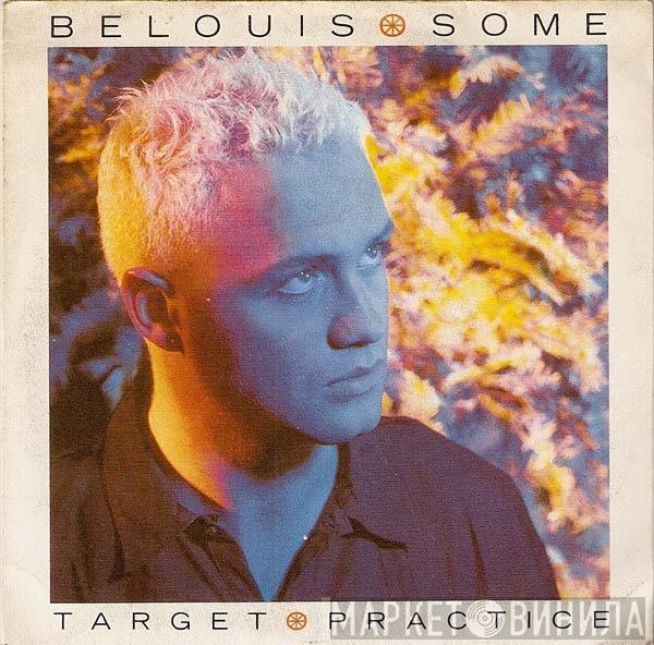Belouis Some  - Target Practice