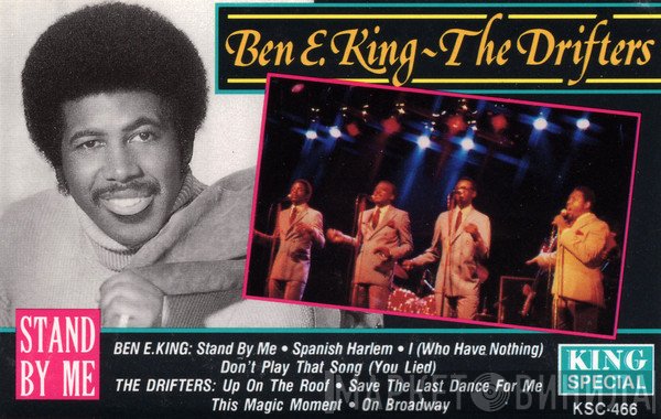 Ben E. King / The Drifters  - Stand By Me