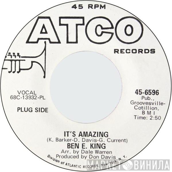 Ben E. King - Where's The Girl / It's Amazing