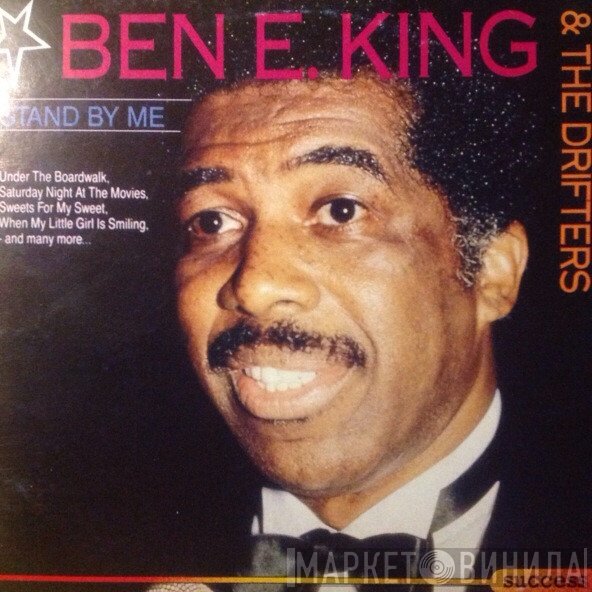 Ben E. King & The Drifters  - Stand By Me