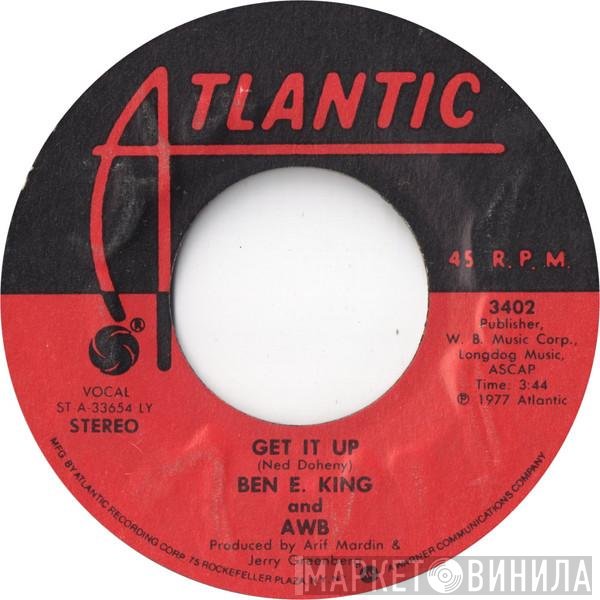 Ben E. King And Average White Band  - Get It Up