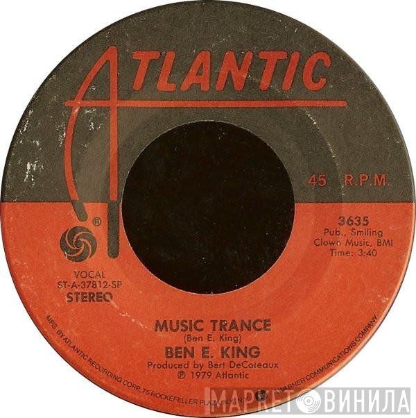 Ben E. King  - Music Trance