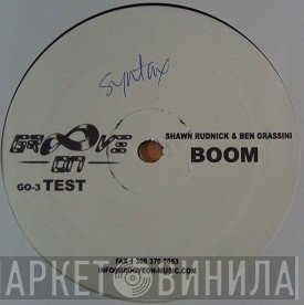 Ben Grassini, Shawn Rudnick - Boom / Chant