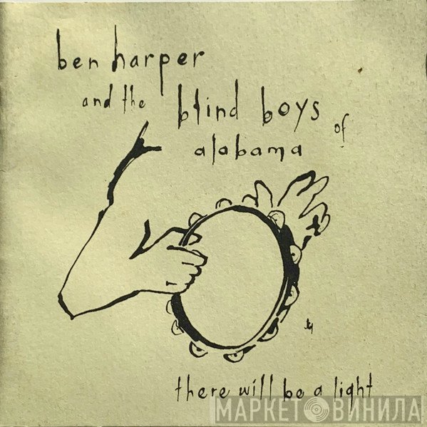 Ben Harper, The Blind Boys Of Alabama - There Will Be A Light