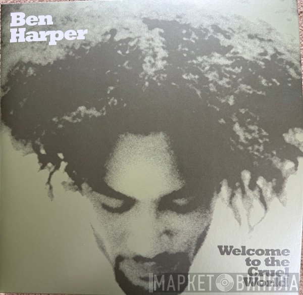 Ben Harper - Welcome To The Cruel World