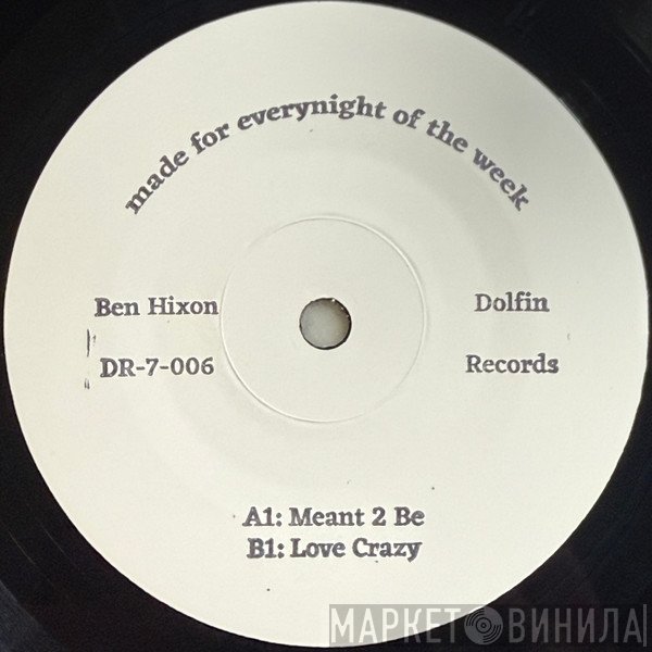 Ben Hixon - Meant 2 Be
