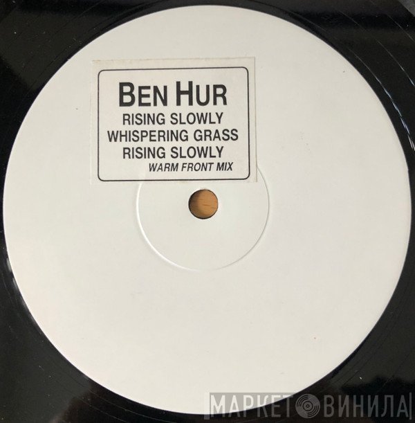 Ben Hur  - Rising Slowly