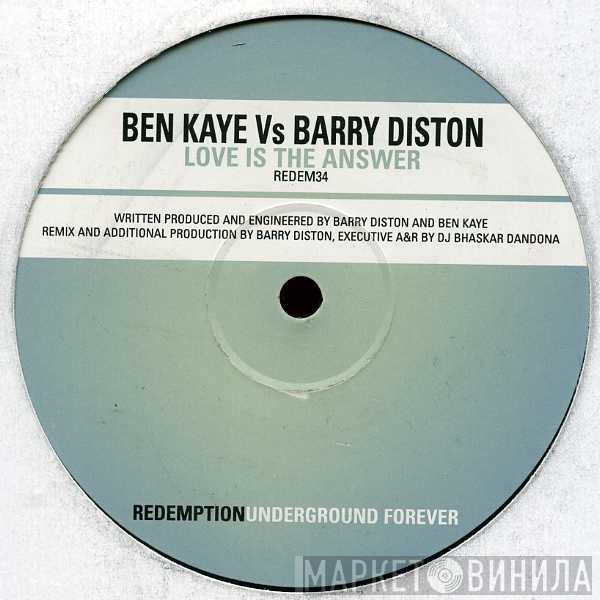 Ben Kaye, Barry Diston - Love Is The Answer