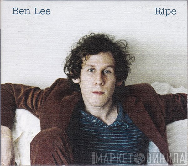 Ben Lee  - Ripe