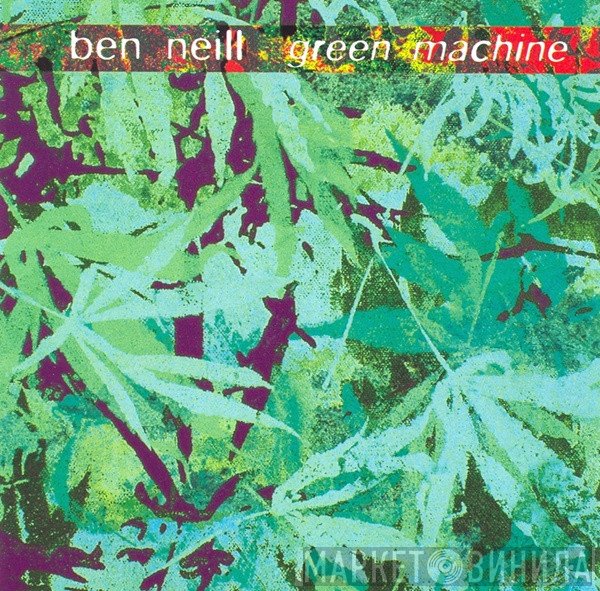 Ben Neill  - Green Machine