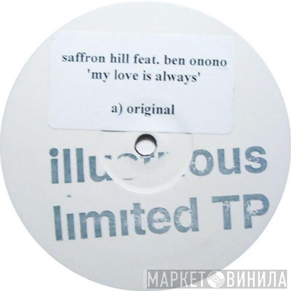 Ben Onono, Saffron Hill - My Love Is Always