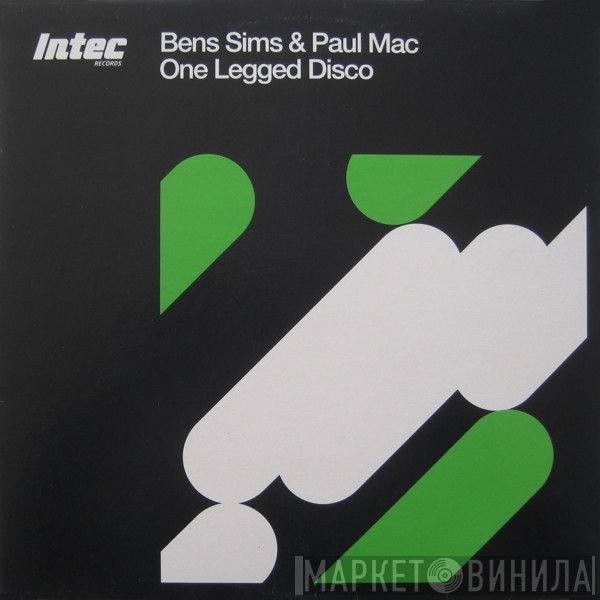 Ben Sims & Paul Mac  - One Legged Disco EP