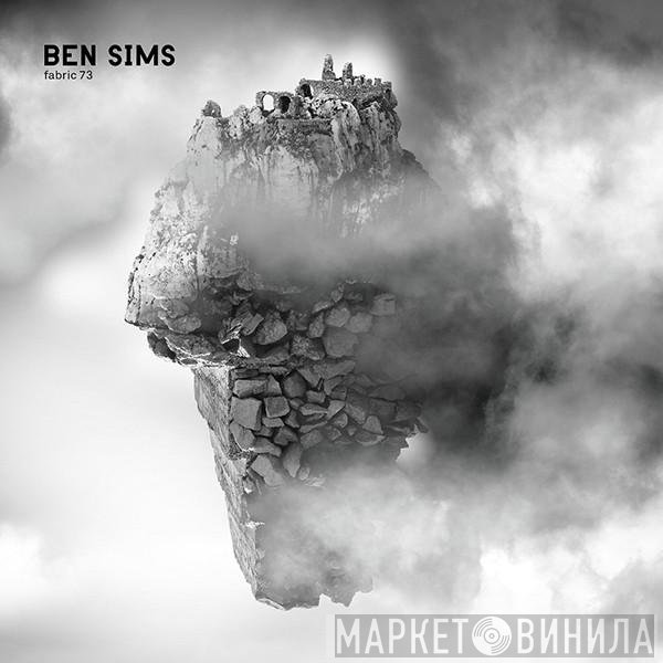 Ben Sims  - Fabric 73