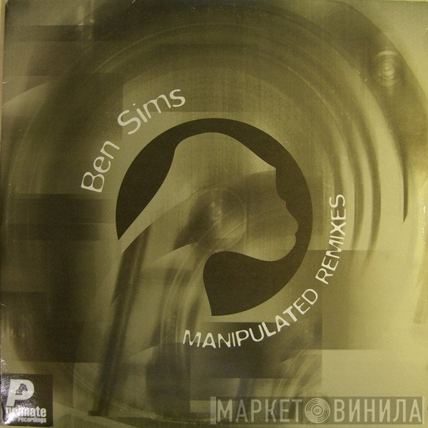 Ben Sims - Manipulated Remixes