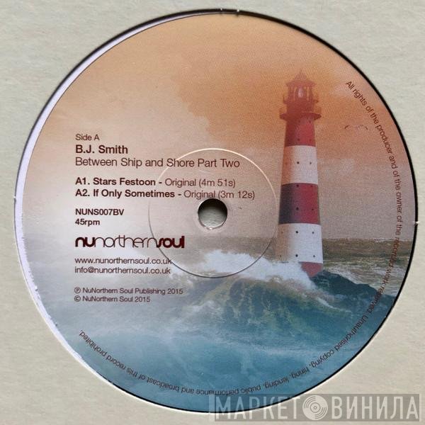 Ben Smith - Between Ship and Shore Part Two