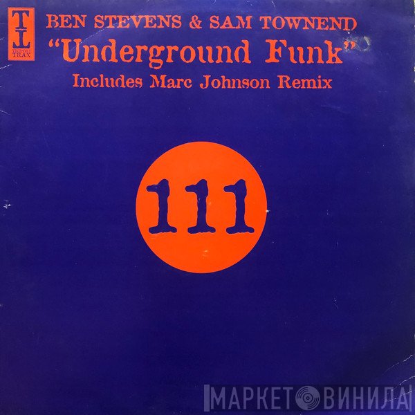 Ben Stevens & Sam Townend  - Underground Funk