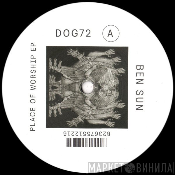 Ben Sun - Place Of Worship EP