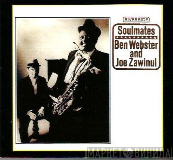 Ben Webster And Joe Zawinul  - Soulmates