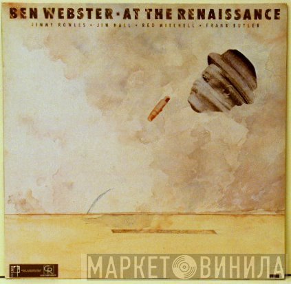 Ben Webster  - At The Renaissance