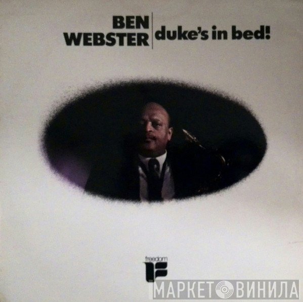 Ben Webster  - Duke's In Bed!