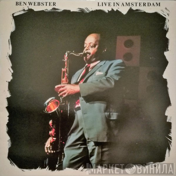 Ben Webster  - Live In Amsterdam