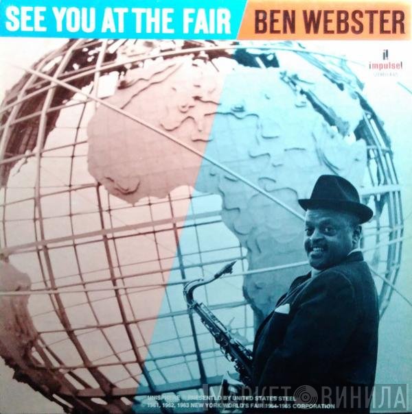 Ben Webster - See You At The Fair