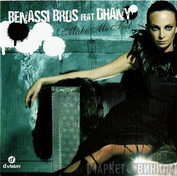 Benassi Bros. Feat Dhany  - Make Me Feel