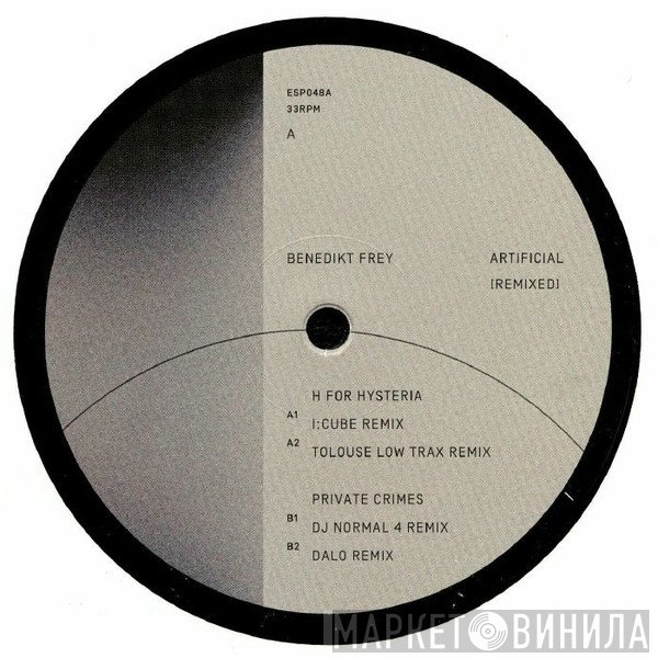 Benedikt Frey - Artificial (Remixed)