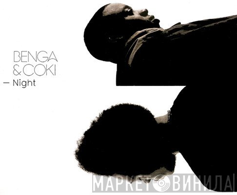 Benga & Coki  - Night