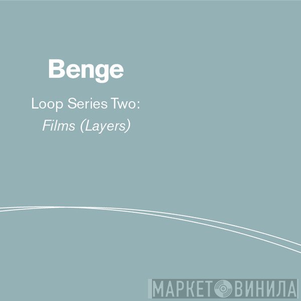 Benge  - Loop Series Two: Films (Layers)