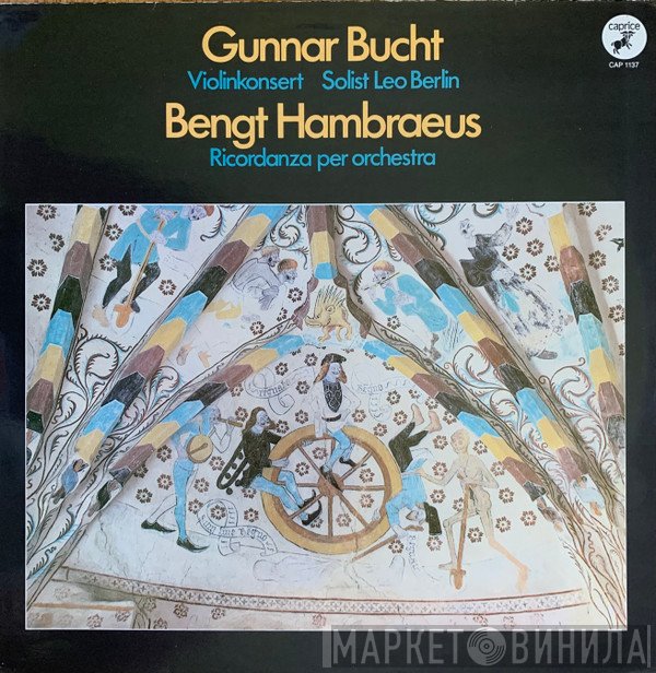 Bengt Hambraeus, Gunnar Bucht - Gunnar Bucht: Violinkonsert / Bengt Hambraeus: Ricordanza Per Orchestra