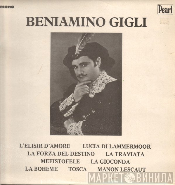 Beniamino Gigli - Beniamino Gigli