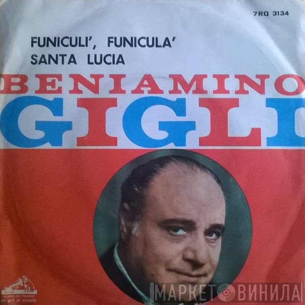 Beniamino Gigli  - Funiculì, Funiculà